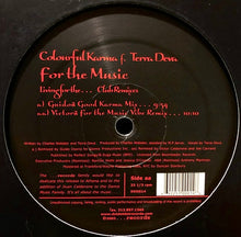 Load image into Gallery viewer, Colourful Karma : For The Music (Living For The Club Remixes) (12&quot;)