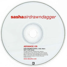 Load image into Gallery viewer, Sasha : Airdrawndagger (CD, Copy Prot., Mixed, Promo)