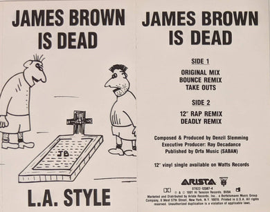 L.A. Style : James Brown Is Dead (Cass, Maxi, Dol)
