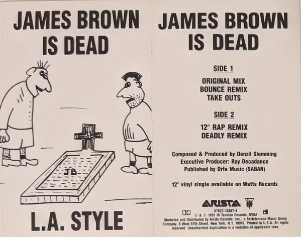 L.A. Style : James Brown Is Dead (Cass, Maxi, Dol)