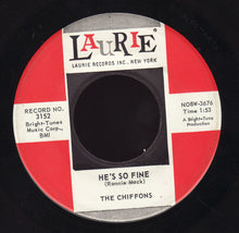 Load image into Gallery viewer, The Chiffons : He's So Fine / Oh My Lover (7", Single, Ind)