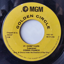 Load image into Gallery viewer, Connie Francis : My Happiness / If I Didn't Care (7")