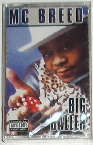 MC Breed : Big Baller (Cass, Album)