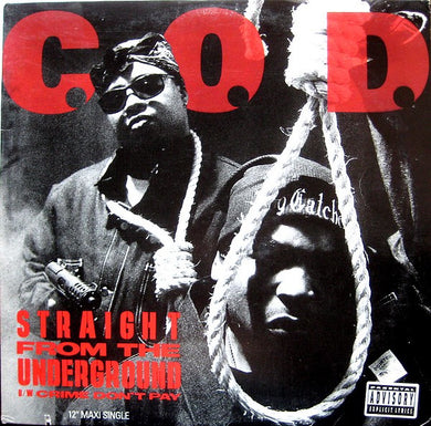 C.O.D. (4) : Straight From The Underground / Crime Don't Pay (12