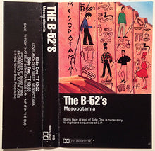 Load image into Gallery viewer, The B-52&#39;s : Mesopotamia (Cass, MiniAlbum)