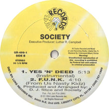 Load image into Gallery viewer, Society (5) : Yes &#39;N&#39; Deed (12&quot;)