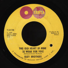 Load image into Gallery viewer, The Isley Brothers : This Old Heart Of Mine (Is Weak For You) / There&#39;s No Love Left (7&quot;, Ame)