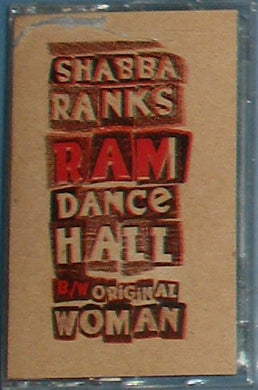 Shabba Ranks : Ram Dancehall / Original Woman (Cass, Maxi)