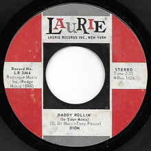 Load image into Gallery viewer, Dion (3) : Abraham, Martin And John / Daddy Rollin' (7", Single, Ind)