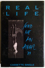 Load image into Gallery viewer, Real Life : Send Me An Angel &#39;89 (Cass, Single, Dol)