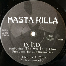 Load image into Gallery viewer, Masta Killa : D.T.D. / Queen (12&quot;)