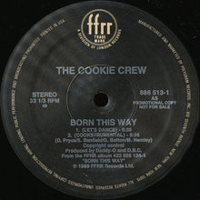 Load image into Gallery viewer, The Cookie Crew : Born This Way (12&quot;, Single, Promo)