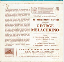 Load image into Gallery viewer, The Melachrino Strings Conducted By George Melachrino : The Magic Of Melachrino Strings (7", EP)