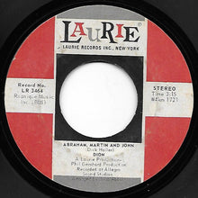 Load image into Gallery viewer, Dion (3) : Abraham, Martin And John / Daddy Rollin' (7", Single, Ind)
