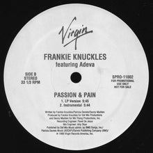 Load image into Gallery viewer, Frankie Knuckles featuring Adeva : Passion &amp; Pain (12&quot;, Promo)