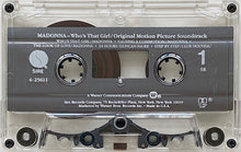 Load image into Gallery viewer, Madonna : Who&#39;s That Girl (Original Motion Picture Soundtrack) (Cass, Album, Dol)