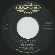 Load image into Gallery viewer, The Four Seasons Featuring The "Sound" Of Frankie Valli : Sherry / Walk Like A Man (7", Single)