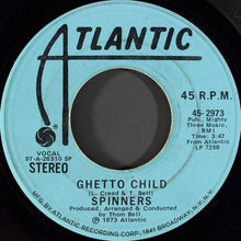 Load image into Gallery viewer, Spinners : Ghetto Child (7&quot;, Single, Mono, Promo)