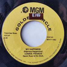 Load image into Gallery viewer, Connie Francis : My Happiness / If I Didn't Care (7")
