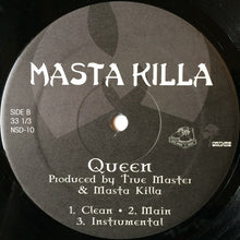 Load image into Gallery viewer, Masta Killa : D.T.D. / Queen (12&quot;)