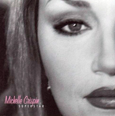 Michelle Crispin : Superstar (12