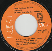 Load image into Gallery viewer, Ennio Morricone : Il Etait Une Fois Dans L'Ouest (Bande Originale Du Film) (7", Single, Mono)