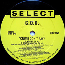 Load image into Gallery viewer, C.O.D. (4) : Straight From The Underground / Crime Don&#39;t Pay (12&quot;, Maxi)