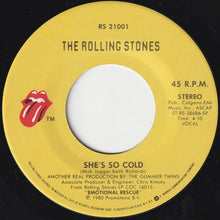 Load image into Gallery viewer, The Rolling Stones : She's So Cold (7", Spe)