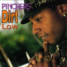 Load image into Gallery viewer, Pinchers : Dirt Low (LP, Album)
