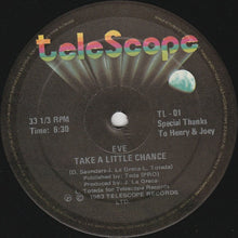 Load image into Gallery viewer, Eve (6) : Take A Little Chance (12&quot;)