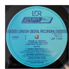 Load image into Gallery viewer, Gioacchino Rossini - Ottorino Respighi, Benjamin Britten - Gioacchino Rossini, Richard Bonynge, National Philharmonic Orchestra : La Boutique Fantasque / Soirées Musicales • Matinées Musicales (LP)