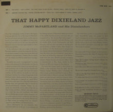 Load image into Gallery viewer, Jimmy McPartland And His Dixielanders : That Happy Dixieland Jazz (LP, Album)