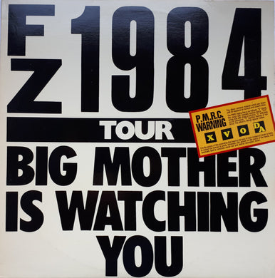 Frank Zappa : Big Mother Is Watching You - 1984 Tour (LP, Album, Unofficial)