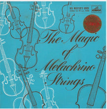 Load image into Gallery viewer, The Melachrino Strings Conducted By George Melachrino : The Magic Of Melachrino Strings (7", EP)