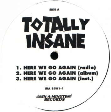 Totally Insane : Here We Go Again (12