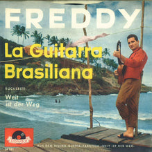 Load image into Gallery viewer, Freddy Quinn : Weit Ist Der Weg (7", Single, Mono)