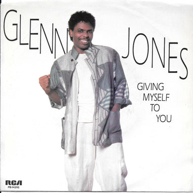 Glenn Jones : Giving Myself To You / Set The Night On Fire (7