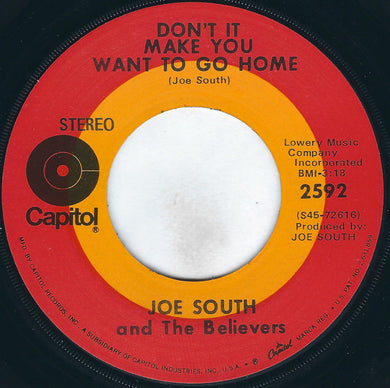 Joe South And The Believers : Don't It Make You Want To Go Home (7