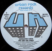Load image into Gallery viewer, Dismaster Crew : We Are The Ones (12&quot;)