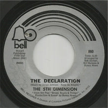 Load image into Gallery viewer, The Fifth Dimension : The Declaration (7&quot;, Single, Styrene)