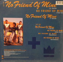 Load image into Gallery viewer, Club Nouveau : No Friend Of Mine (12&quot;, Maxi)