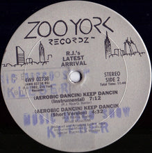 Load image into Gallery viewer, R.J.&#39;s Latest Arrival : (Aerobic Dancin) Keep Dancin (12&quot;)