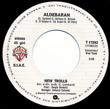Load image into Gallery viewer, New Trolls : Quella Carezza Della Sera / Aldebaran (7")