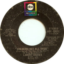 Load image into Gallery viewer, Lamont Dozier : Fish Ain&#39;t Bitin&#39; / Breaking Out All Over (7&quot;, Single, RE)