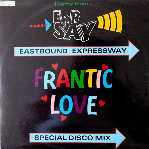 Eastbound Expressway : Frantic Love (Theme From Ear-Say) (12