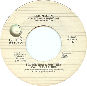 Elton John : I Guess That's Why They Call It The Blues (7", Single)