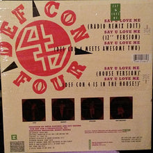 Load image into Gallery viewer, Def Con 4 : Say U Love Me (12&quot;, Maxi)