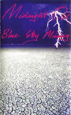 Midnight Oil : Blue Sky Mining (Cass, Album)