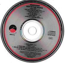 Load image into Gallery viewer, Starpoint : Hot To The Touch (CD, Album)