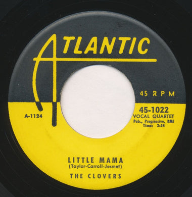The Clovers : Little Mama / Lovey Dovey (7